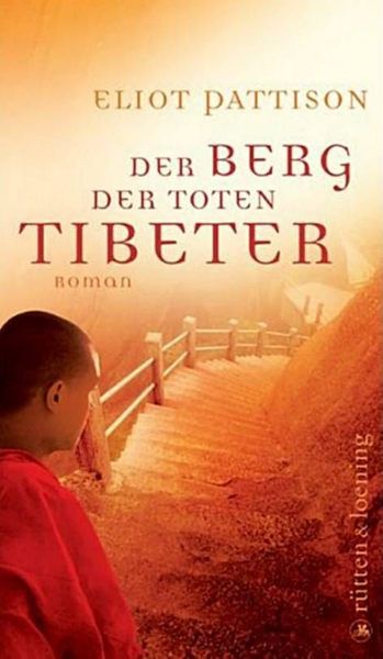 Titelbild zum Buch: Der Berg der toten Tibeter